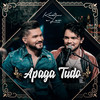 Apaga Tudo (Ao Vivo) - Kadim e Leo&Everton Matos&Ray Antônio&Diego Ferrari&Paulo Pires&Guilherme Ferraz&Léo Sagga&Deruan