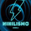 Nihilismo - Lucarelli