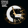 Time To Listen (Extended Mix) - XTEQUILAX