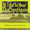 If I Should Lose You - Phineas Newborn Jr.