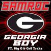 Georgia Boy (Explicit) - Samroc&Gr8Trakz&Bigg