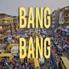 Bang Bang - Uncle Rafool
