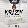 Krazy (Explicit) - Corlanchas&Panta Son