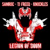 Legion of Doom (Explicit) - Knuckles&Samroc&T.J. Freeq