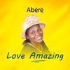 LOVE AMAZING - Abere&PAYOSTUDIOS