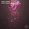 Don't Know Nothing at All (Extended Mix) - Joka Chups