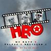 HBO - Mc Davo&Felp 22&Recycled J