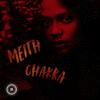 Chakra (Main Mix) - Meith