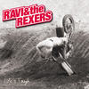 Life's Tough - Ravi&the Rexers