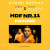 Hdf Nr.11 (Parodie) - Habibi Brüder&Kurdo&Shako&Celoa&Abdia&Eko Fresha&Nazara