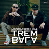 Trem Bala (Explicit) - KAZ&DJ Stein&Monrvcker