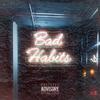 Bad Habits (Explicit) - Burden