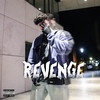 Revenge (Explicit) - Kenway