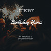 Birthday Yami - JTK57&Mlokko&Shoesmeister