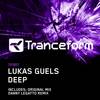 Deep (Original Mix) - Lukas Guels