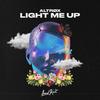 Light Me Up - Altrøx&Ahmad Ghaith