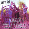 Gettin' Better - Walker&the Texas Dangers