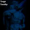 Tuesday (Tuesday) - Tungo