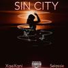 Sin City (Explicit) - XaeXani&Selassie