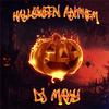 Halloween Anthem - DJ Maky