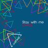 Stay with Me (A Bit Symphony Cut) - Chase