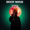 Deep Mind Frenemy (Explicit) - Deep Mind