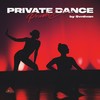 Private Dance (Extended) - Svniivan