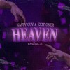 Heaven(feat. Nasty Guy) - Exit Oner&Nasty Guy