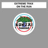 On The Run - Extreme Trax