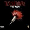 Tranquilizer (Explicit) - Rassy Bugatti