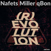 (R)evolution (Short Version) - Nafets&Rene Miller&Qbon