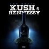 Kush & Hennessy(feat. JAX) (Explicit) - Lon Gotti&Jax