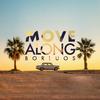 Move Along(feat. Brittney Bouchard) - Bor Luos&Brittney Bouchard