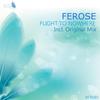 Flight To Nowhere (Original Mix) - Ferose