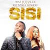 Sisi - Math Dolce&Victoria Kimani
