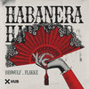 Habanera - Beowülf&Flakkë