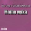 Motho Waka(feat. DJ Theo, Mamasita & Takisha) - Milo Deep&DJ Theo&Mamasita&Takisha