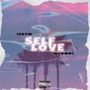 Self Love (Explicit) - IzzyM&Ntombi