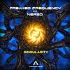 Singularity (Original Mix) - Freaked Frequency&Nerso