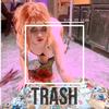 Trash(feat. Suck It Leah) (Explicit) - Up In Arms&Suck It Leah