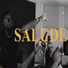 Salude (Explicit) - John the Author&Starlet