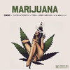 Marijuana (Explicit) - Nix'xon&Nino Breeezy&Jean Daniel&B.Wally&T2G