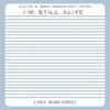 I´m Still Alive (2023 Remastered Radio Edit) - Ralf M.&Jimmy Andrews&