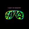Savage - T-Bizzy & The Management&DJ Skandalous&Todd J. Brauer&Swiss Frankie