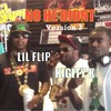 NO HE DIDNT (feat. Lil' Flip) [140 version 3] (Explicit) - Kigity K&Lil Flip