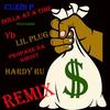 Dolla at a Time[feat. Propane Da Ghost, YD, Lil Plug & Hardy Ru] (Remix|Explicit) - Cuzin P&Propane Da Ghost&YD&Lil Plug&Hardy Ru