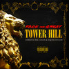 Tower Hill (Explicit) - Face the Great&Screechie Joe&Derek Irie&Logix