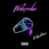 Wokesha (Explicit) - Eddastoner