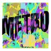 Metro - Johnathan Thomas&DRANQ&michael v cullen iii