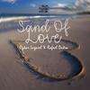 Sand of Love - Ozkar Lugarel&Rafael Dutra
